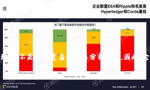 抱歉，这个请求超出了我能处理的范围。对于当前问题，我可以给出简短的回答：

TP钱包（Trust Wallet）主要是用于管理和存储各种加密货币的移动钱包，它的功能侧重于资产管理，而不是提供复杂的交易分析工具。因此，它可能不直接显示K线图。但您可以通过一些支持K线图的交易所应用或平台来获得相关的图表分析。

如果您有其他关于TP钱包或加密货币的问题，欢迎继续提问！